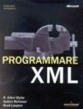 Programmare XML. Con CD-Rom