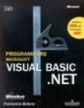 Programmare Visual Basic.NET. Con CD-ROM
