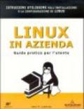 Linux in azienda: guida pratica per l'utente