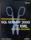 Programmare Microsoft SQL Server 2000 con XML