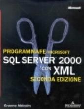 Programmare Microsoft SQL Server 2000 con XML