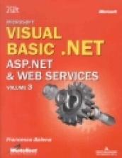 Visual Basic.NET. ASP.NET & Web Services