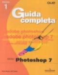 Adobe Photoshop 7. Guida all'uso. Con CD-ROM. 1.