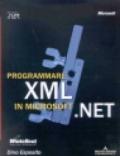 Programmare XML in Microsoft.NET