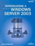 Introduzione a Microsoft Windows Server 2003