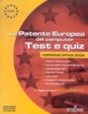 ECDL. Patente europea del computer. Test e quiz, versione Office 2000