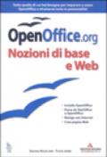 OpenOffice.org. Con CD-ROM. 1.Nozioni di base e Web