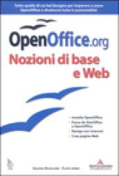 OpenOffice.org. Con CD-ROM. 1.Nozioni di base e Web