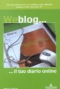 Weblog... il tuo diario online