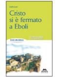 Cristo si e' fermato a eboli