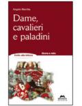 Dame, cavalieri e paladini