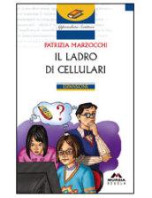 Il ladro di cellulari. Con espansione online