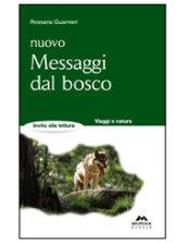 Nuovo messaggi dal bosco