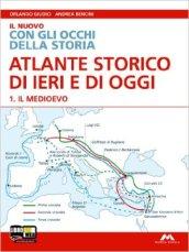 Il nuovo con gli occhi della storia. Atlante. Per la Scuola media. Con espansione online: 1