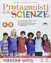 Protagonisti delle scienze. Vol. A-B. Con CD. Con e-book. Con espansione online