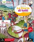 storia di tutti. Didattica inclusiva. Per la Scuola media. Con e-book. Con espansione online