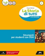 La storia di tutti. Didattica inclusiva. Per la Scuola media. Con e-book. Con espansione online vol.2