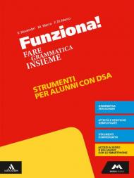 Funziona! Materiali studenti con DSA. Per la Scuola media. Con e-book. Con espansione online