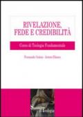 Rivelazione, fede e credibilità. Corso di teologia fondamentale