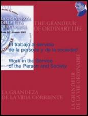 The work in service of the person and society-El trabajo al servicio de la persona de la sociedad