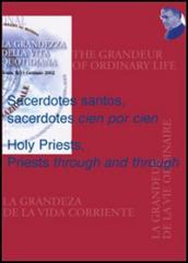 Sacerdotes santos, sacerdotes «cien por cien»-Holy priests, priests «through and through»