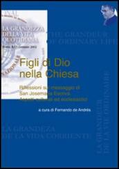 Figli di Dio nella Chiesa. Riflessioni sul messaggio di San Josemaria Escriva. Aspetti culturali ed ecclesiastici. 2.