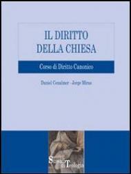 Il diritto della Chiesa. Corso di diritto canonico