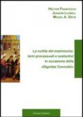 La nullità del matrimonio: temi processuali e sostantivi in occasione della «Dignitas Connubii»