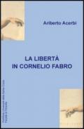 La libertà in Cornelio Fabro