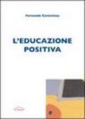 L'educazione positiva