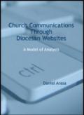 Church communications through diocesan websites. A model of analysis