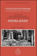 Nostra aetate. Concilii Vaticani II Synopsis. Declaratio de Ecclesia habitudine ad religiones non-christianae