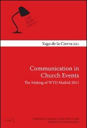 Communication in Church Events. The making of WYD Madrid 2011