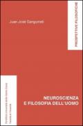 Neuroscienza e filosofia dell'uomo