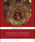 Storia della Salvezza. Breve introduzione secondo il racconto biblico