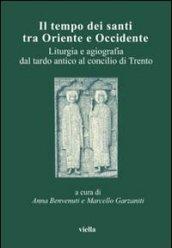 Il tempo dei santi tra Oriente e Occidente. Atti del 4° Convegno dell'Aissca (Firenze, 26-28 ottobre 2000)