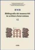 BMB. Bibliografia dei manoscritti in scrittura beneventana. 12.
