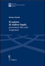 Il registro di Andrea Sapiti, procuratore alla curia avignonese