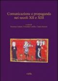 Comunicazione e propaganda nei secoli XII e XIII