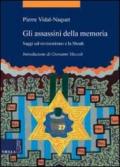 Gli assassini della memoria. Saggi sul revisionismo e la Shoah