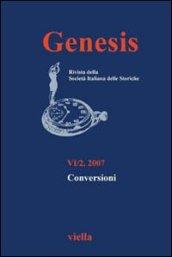 Genesis. Rivista della Società italiana delle storiche (2007). 6/2: Conversioni