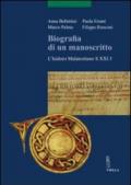 Biografia di un manoscritto. L'Isidoro malatestiano S.21.5. Con CD-ROM
