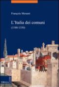 L'Italia dei comuni (1100-1350)