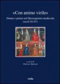 «Con animo virile». Donne e potere nel mezzogiorno medievale (sec. XI-XV)