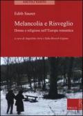 Melancolia e risveglio. Donne e religione nell'Europa romantica