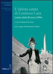 Ultima estate di Contessa Lara. Lettere dalla Riviera (1896) (L')