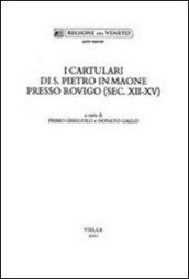 I cartulari di S. Pietro in Maone presso Rovigo (sec. XII-XV)