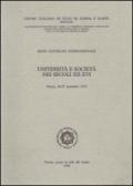 Università e società nei secoli XII-XVI. Atti del 9° Convegno Internazionale di studi (Pistoia, 20-25 settembre 1979)