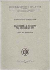 Università e società nei secoli XII-XVI. Atti del 9° Convegno Internazionale di studi (Pistoia, 20-25 settembre 1979)