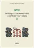 BMB. Bibliografia dei manoscritti in scrittura beneventana. 20.